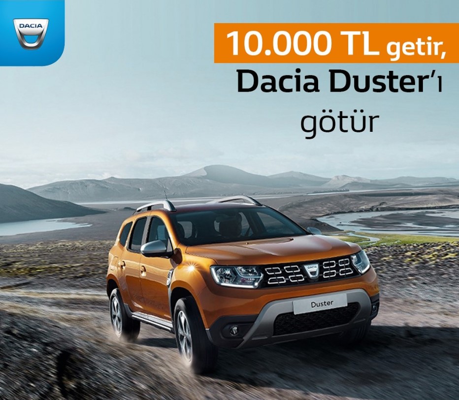 10.000 TL getir Duster'ı götür kampanyası